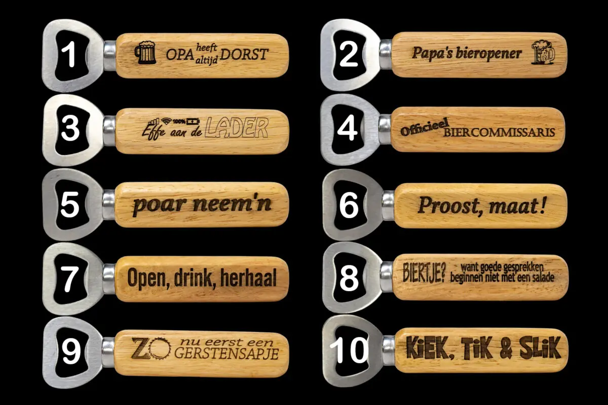 De Meesterbrander houten flesopeners met gravure, overzicht van 10 varianten met grappige teksten, houten bieropener als cadeau of relatiegeschenk, personaliseerbaar met tekst of logo.